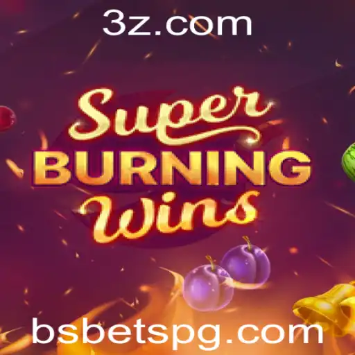 Explorando SuperBurningWins: Um Mergulho no Fascinante Mundo dos Cassinos com BSBet